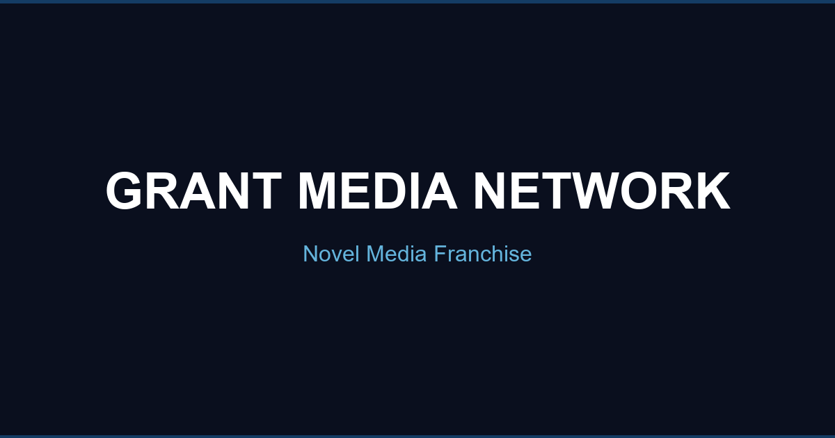 Grant Media Network